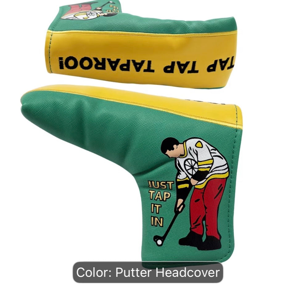 “Just tap it in” putter cover