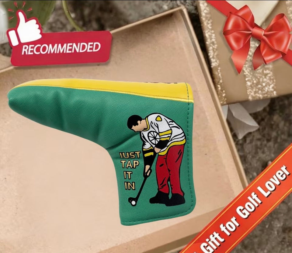 “Just tap it in” putter cover