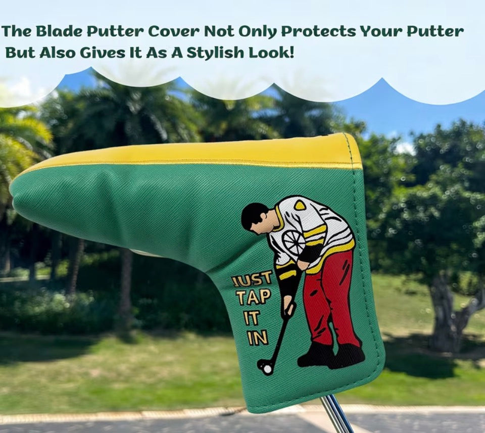 “Just tap it in” putter cover